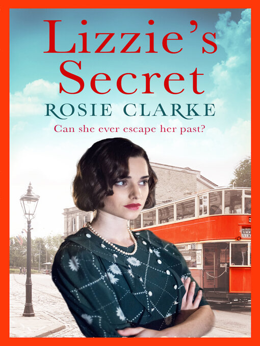 Title details for Lizzie's Secret by Rosie Clarke - Available
